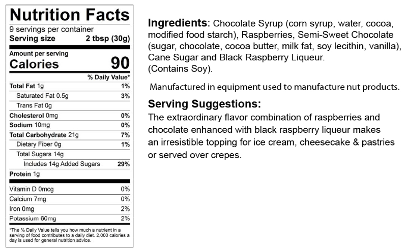 Nutrition facts label for The Olive Tap's Chocolate Raspberry Liqueur Sauce that includes an ingredients list, serving suggestions, and manufacturing equipment warning on a white background with black writing.