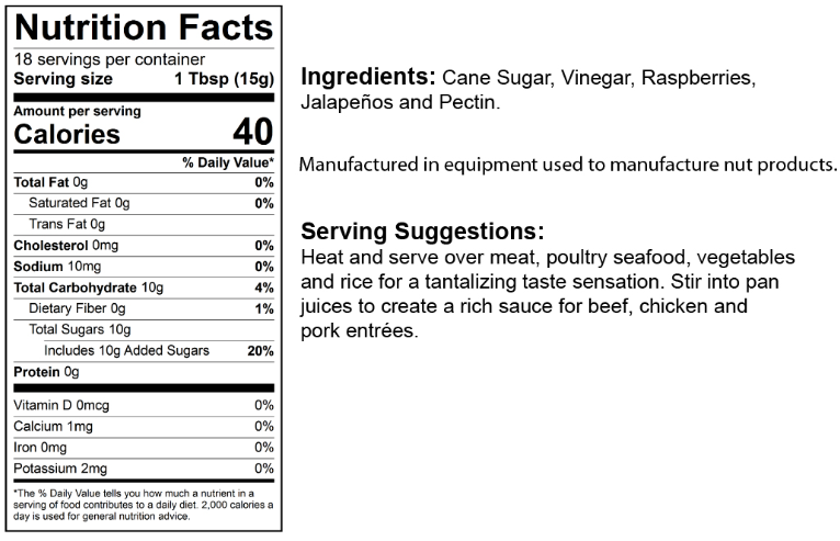 Nutrition facts label for The Olive Tap's Raspberry Jalapeno Jelly that includes an ingredients list, serving suggestions, and manufacturing equipment warning on a white background with black writing.