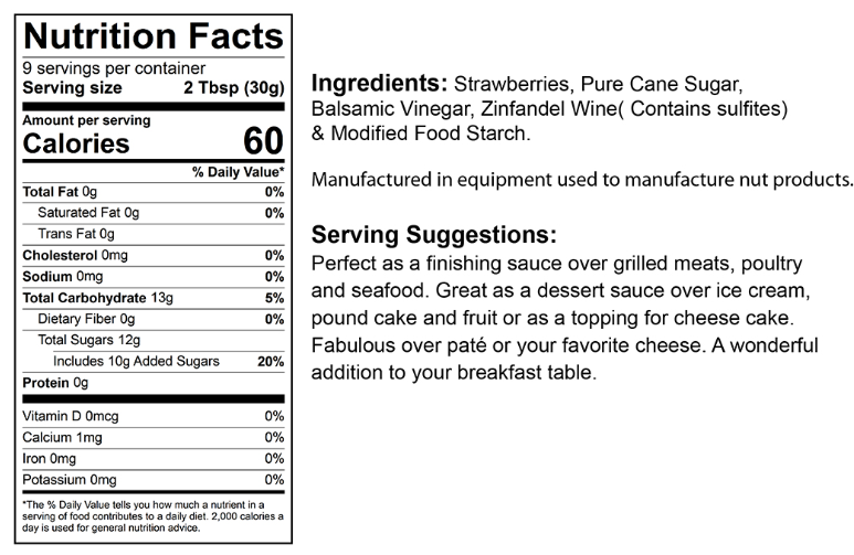 Nutrition facts label for The Olive Tap's Strawberry Zinfandel Balsamic Glaze that includes an ingredients list, serving suggestions, and manufacturing equipment warning on a white background with black writing.